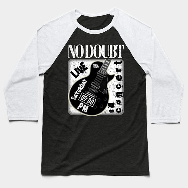 No doubt guitar Baseball T-Shirt by Cinema Productions